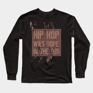 90s hip hop // Grunge retro Long Sleeve T-Shirt